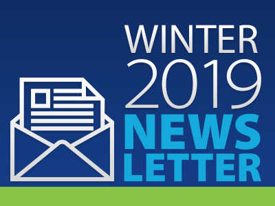 Winter 2019 Newsletter