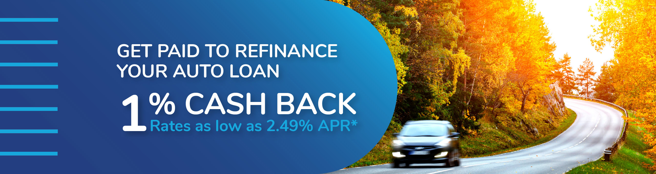 Get paid to refinance your auto loan.