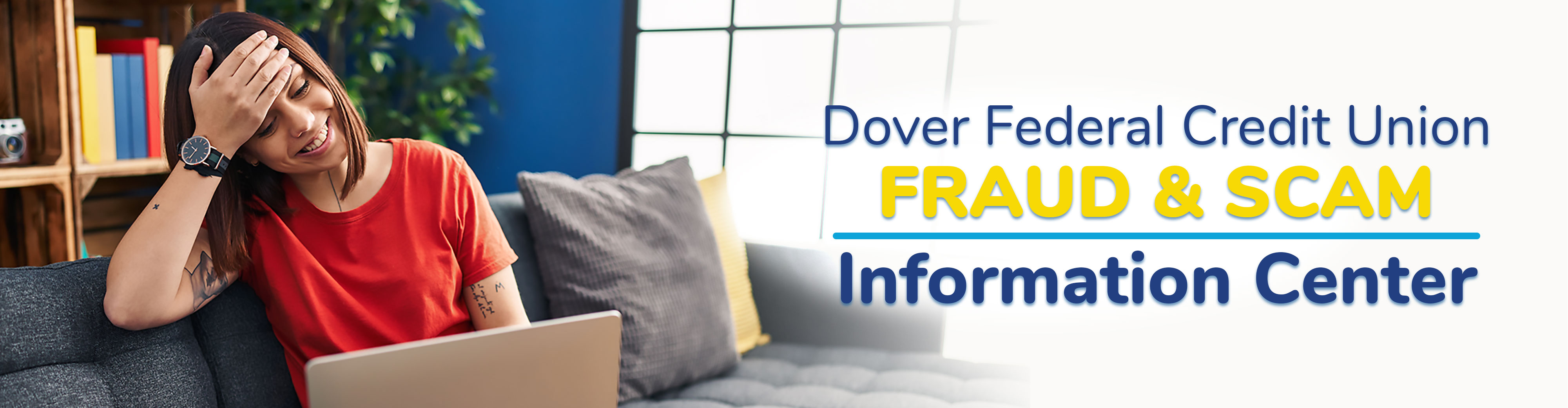 Dover Federal Credit Union Fraud & Scam Information Center