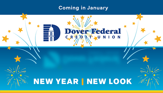Dover Federal is getting a fresh new look in January. New Year, New Look.