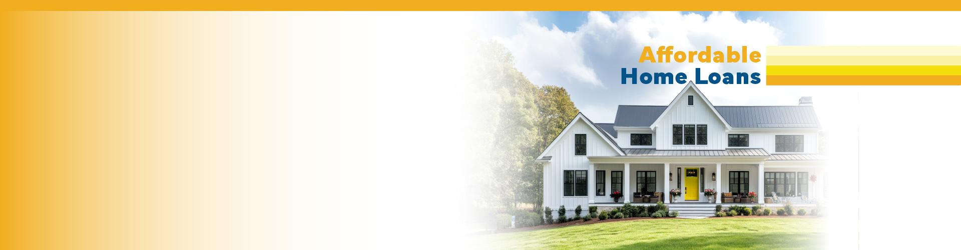 Affordable Home Loans