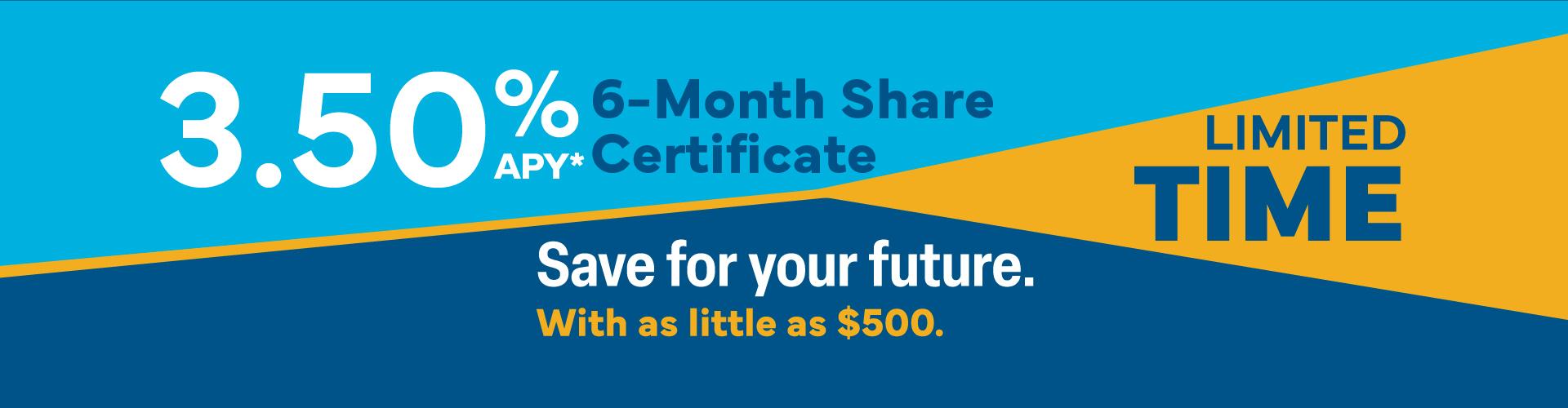 Limited Time 6-Mont Certificate